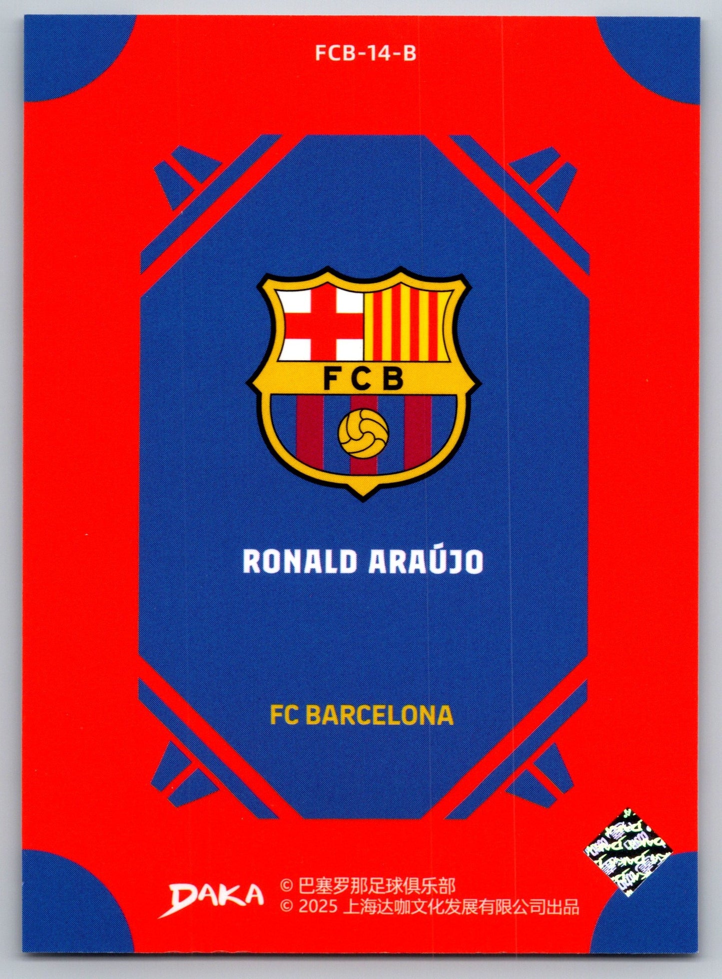 Ronald Araújo - DAKA Top Audience 2025-26 FC Barcelona #FCB-14-B Fußball Sammelkarte