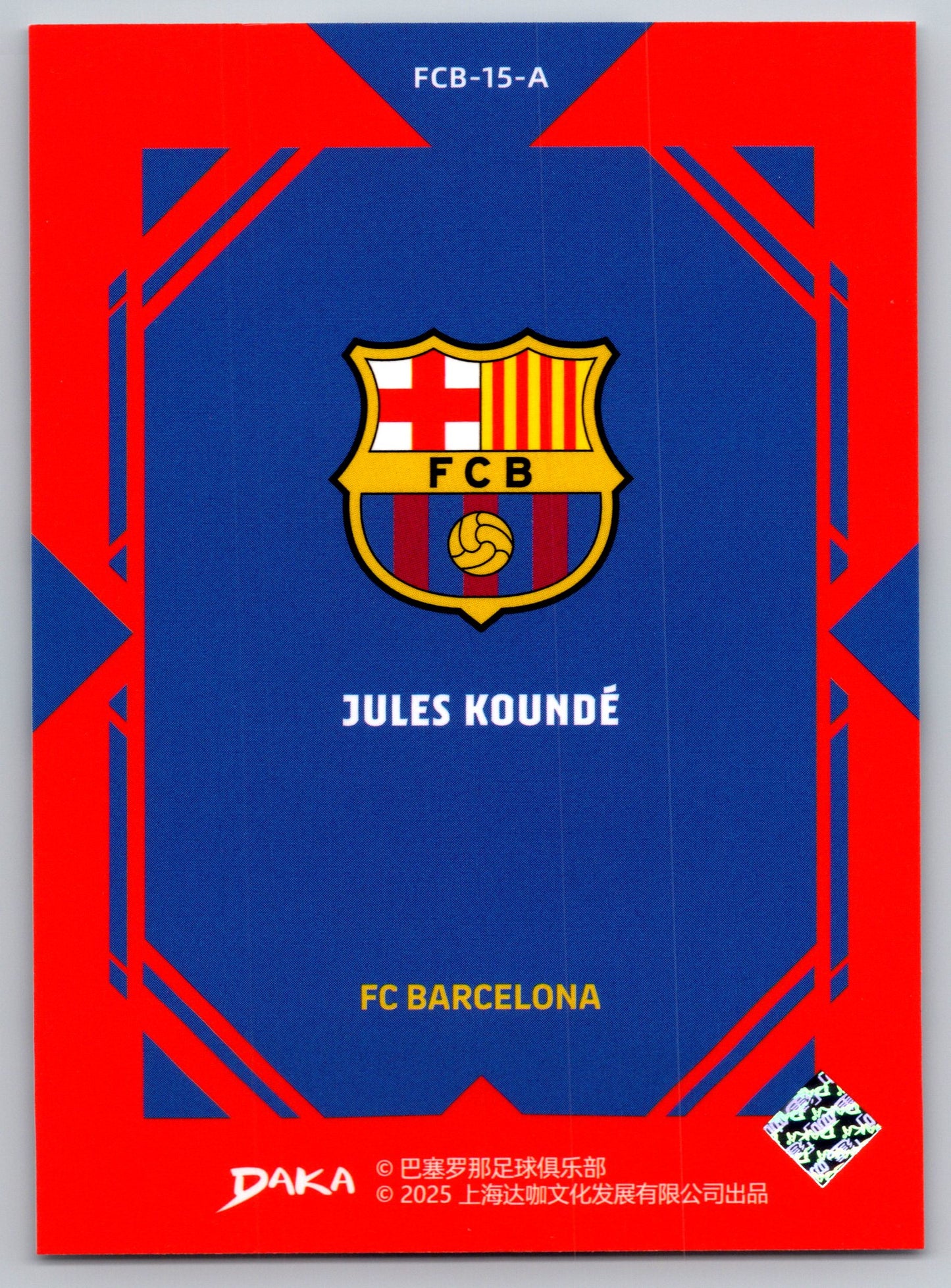 Jules Koundé - DAKA Top Audience 2025-26 FC Barcelona #FCB-15-A Fußball Sammelkarte
