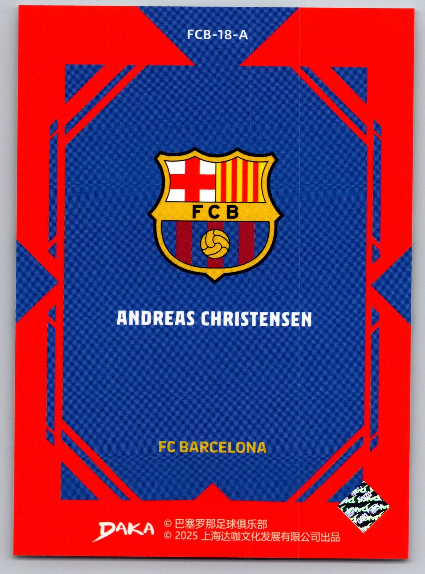 Andreas Christensen - DAKA Top Audience 2025-26 FC Barcelona #FCB-18-A Fußball Sammelkarte