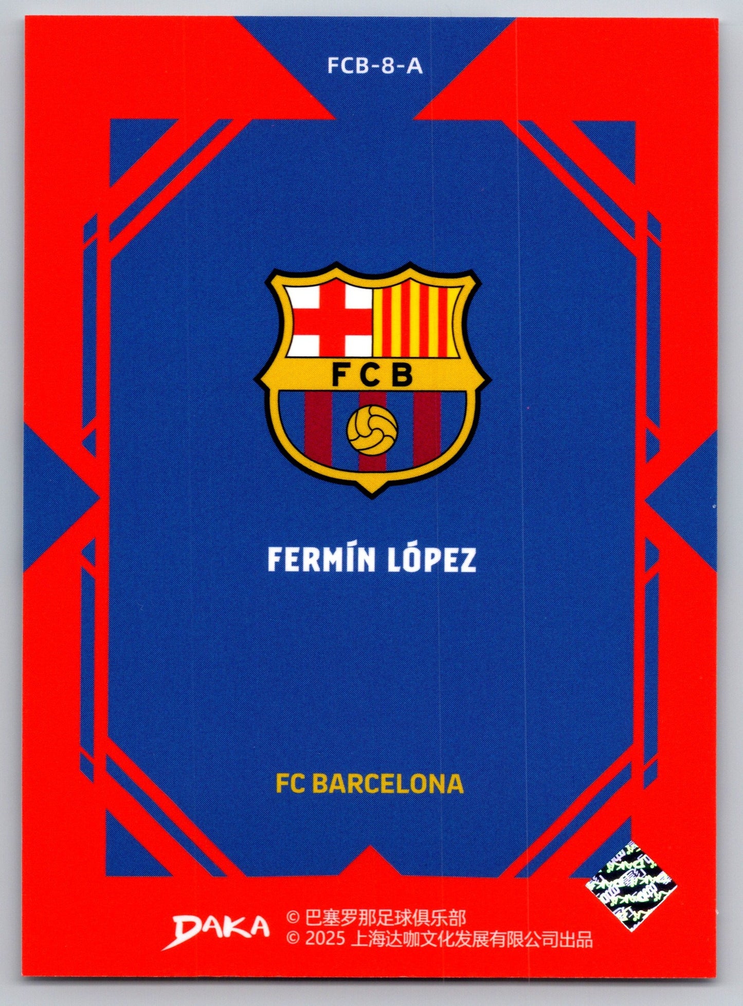 Fermín López - DAKA Top Audience 2025-26 FC Barcelona #FCB-8-A Fußball Sammelkarte