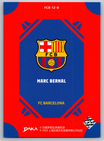 Marc Bernal - DAKA Top Audience 2025-26 FC Barcelona #FCB-12-B Fußball Sammelkarte