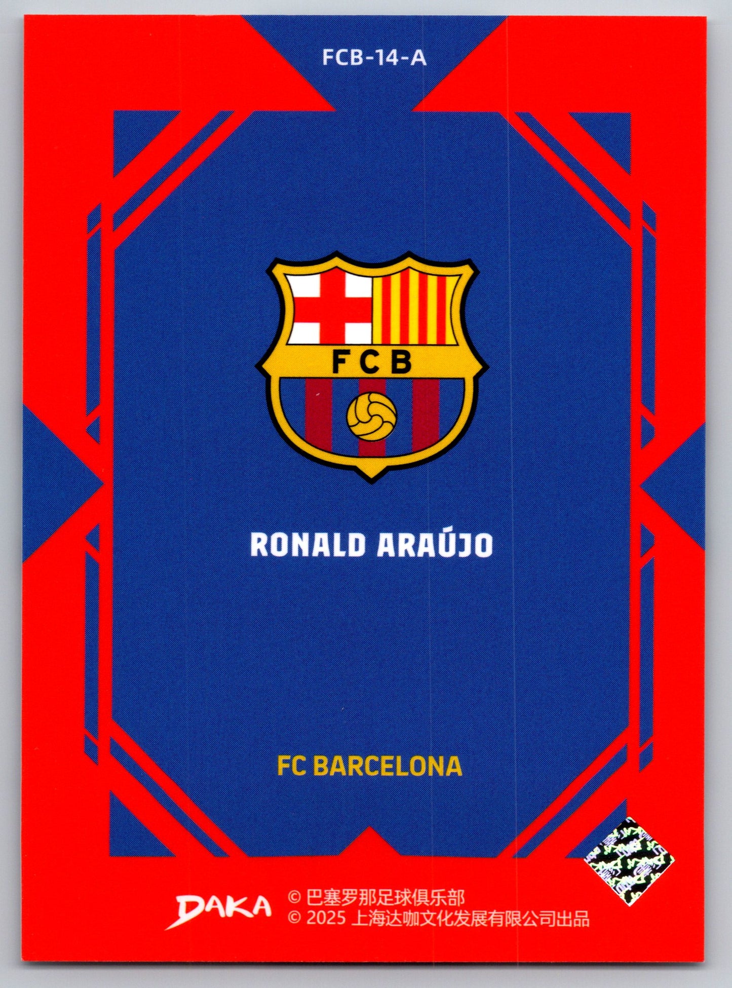 Ronald Araújo - DAKA Top Audience 2025-26 FC Barcelona #FCB-14-A Fußball Sammelkarte