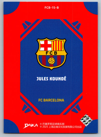 Jules Koundé - DAKA Top Audience 2025-26 FC Barcelona #FCB-15-B Fußball Sammelkarte