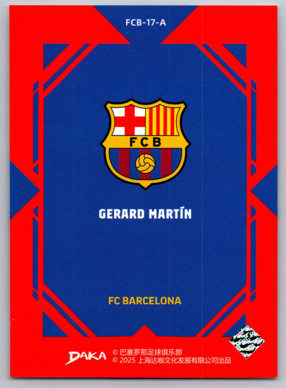 Gerard Martín - DAKA Top Audience 2025-26 FC Barcelona #FCB-17-A Fußball Sammelkarte