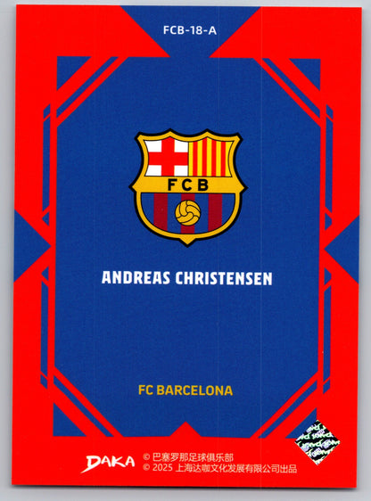 Andreas Christensen - DAKA Top Audience 2025-26 FC Barcelona #FCB-18-A Fußball Sammelkarte
