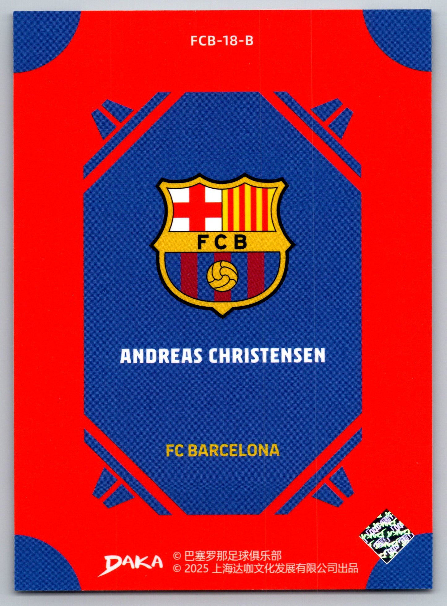 Andreas Christensen - DAKA Top Audience 2025-26 FC Barcelona #FCB-18-B Fußball Sammelkarte
