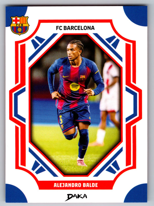 Alejandro Balde - DAKA Top Audience 2025-26 FC Barcelona #FCB-20-B Fußball Sammelkarte