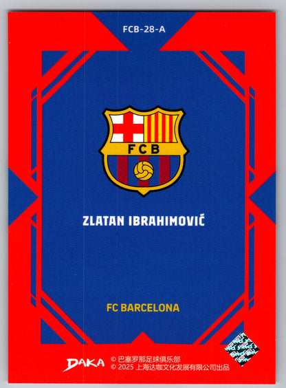Zlatan Ibrahimović - DAKA Top Audience 2025-26 FC Barcelona #FCB-28-A Fußball Sammelkarte Legende