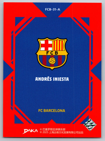 Andrés Iniesta - DAKA Top Audience 2025-26 FC Barcelona #FCB-31-A Fußball Sammelkarte Legende