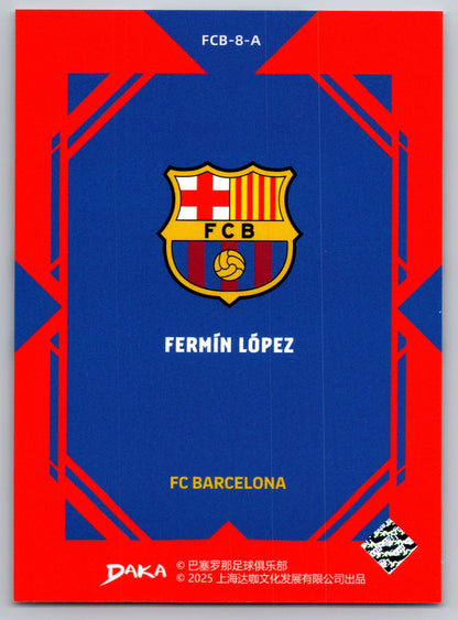 Fermín López - DAKA Top Audience 2025-26 FC Barcelona #FCB-8-A Fußball Sammelkarte