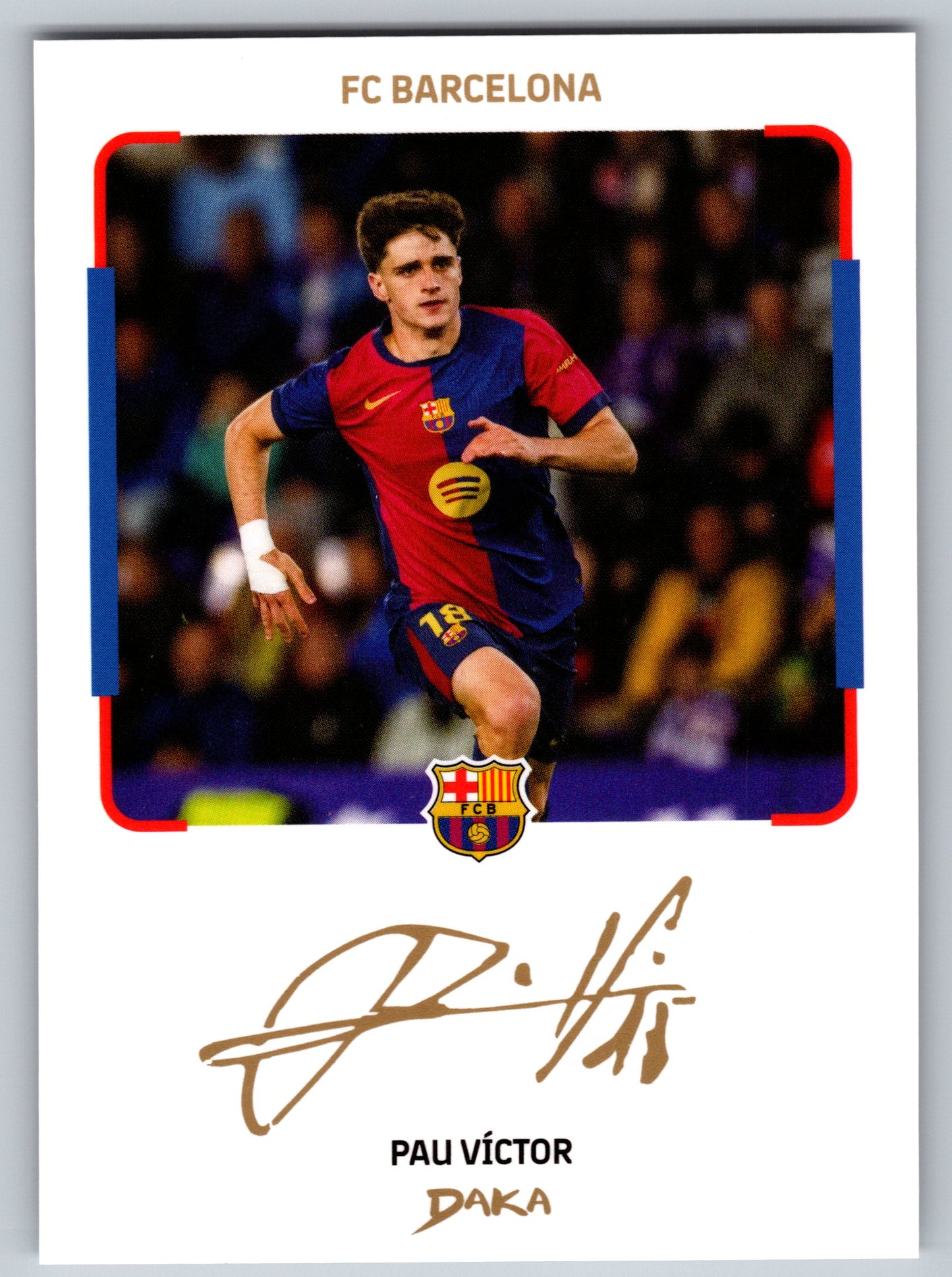 Pau Víctor - DAKA Top Audience 2025-26 FC Barcelona #IC-5 Instant Cheki Insert